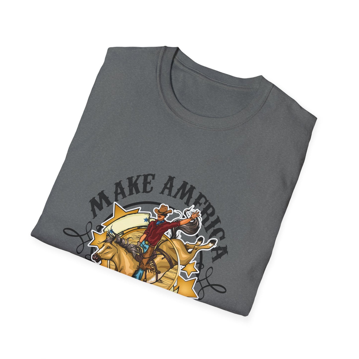 Make America Cowboy Again Unisex Softstyle T-Shirt