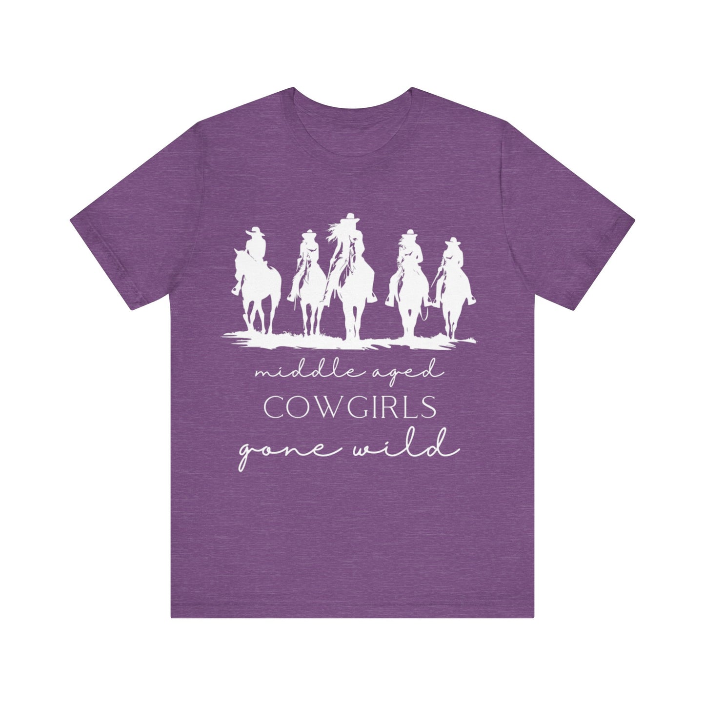 Middle-aged Cowgirls Gone Wild Jersey Short Sleeve Tee