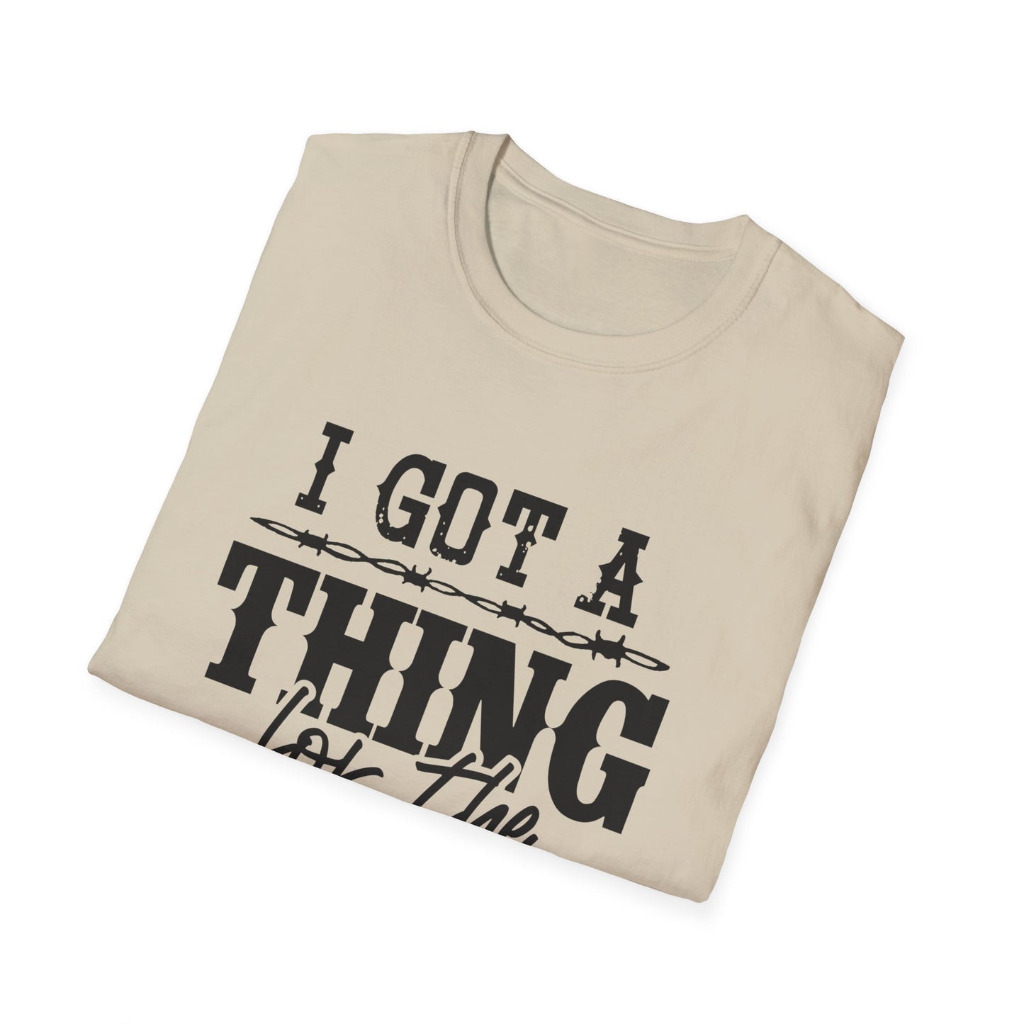 I Got a Thing Softstyle T-Shirt