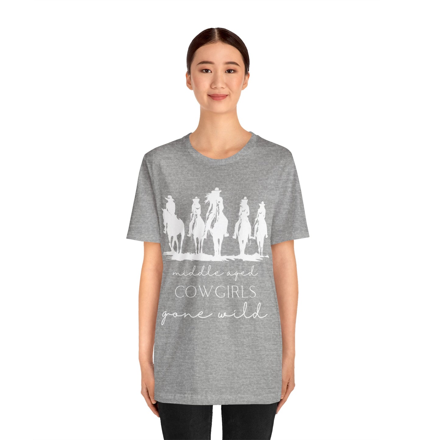 Middle-aged Cowgirls Gone Wild Jersey Short Sleeve Tee